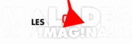 Les malades de l'imaginaire